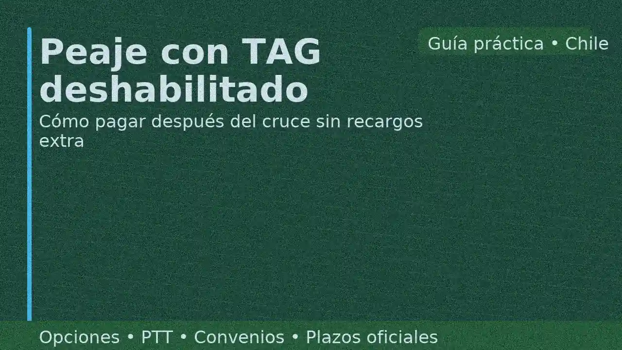 Cómo pagar peaje después del cruce sin TAG: pasos y alternativas para evitar recargos