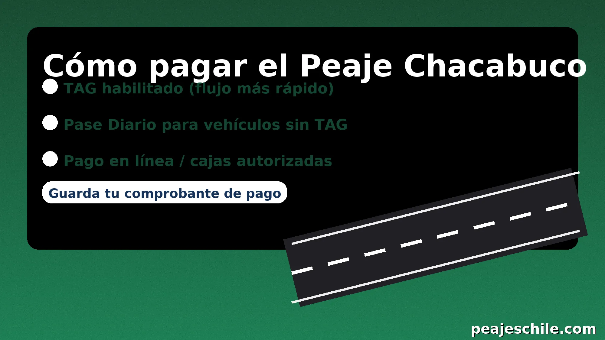 Cómo pagar el Peaje Chacabuco: TAG, Pase Diario y pago en línea/cajas autorizadas